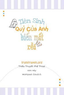 Tiên Sinh, Quỷ Của Anh Biến Mất Rồi