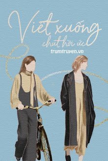 Viết Xuống Chút Hồi Ức