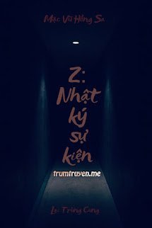 Z: Nhật Ký Sự Kiện