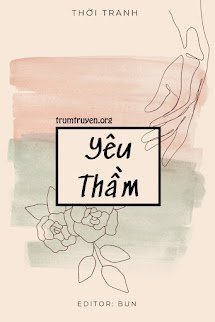 [Đam Mỹ] Yêu Thầm