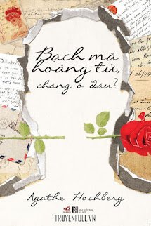 Bạch Mã Hoàng Tử, Chàng Ở Đâu?