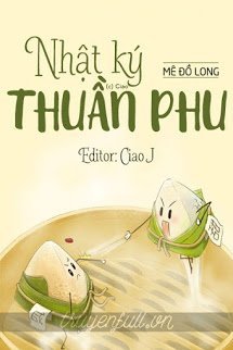 Nhật Ký Thuần Phu