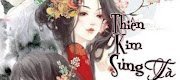 Thiên Kim Sủng: Tà Y Hoàng Hậu